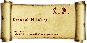 Krucsó Mihály névjegykártya